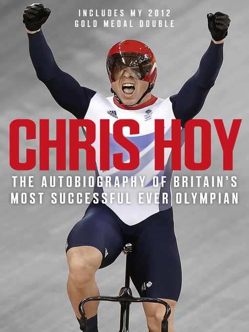 Title details for Chris Hoy by Sir Chris Hoy - Available